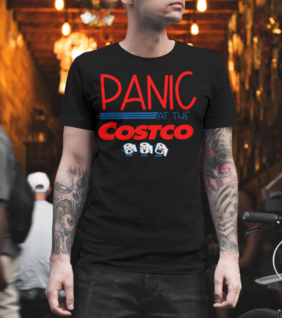 PANIC AT THE COSTCO Awesome Shopping Humor with Toilet Paper Cartoon T-Shirt