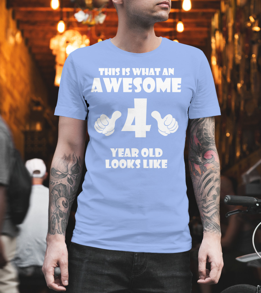 This Is What an Awesome 4 Year Old Looks Like Thumbs Up T-Shirt