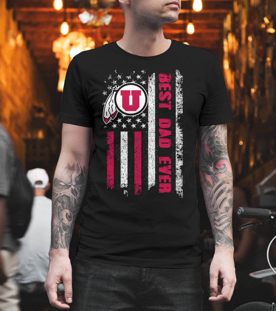 Utah Utes Best Dad Ever American Flag T-Shirt