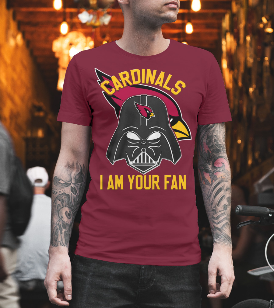 Cardinals I Am Your Fan T-Shirt