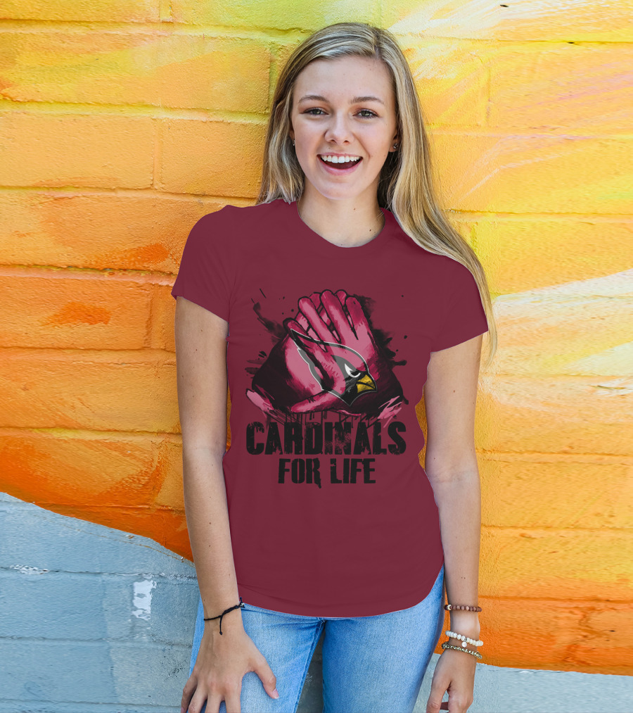 Arizona Cardinals For Life T-Shirt