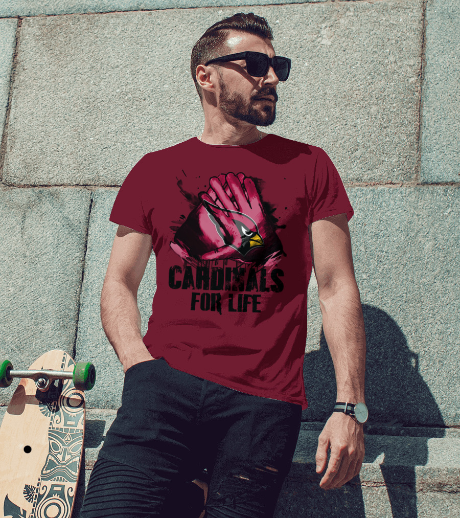 Arizona Cardinals For Life T-Shirt