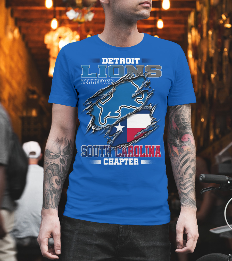Detroit Lions Territory South Carolina Chapter Texas Flag T-Shirt