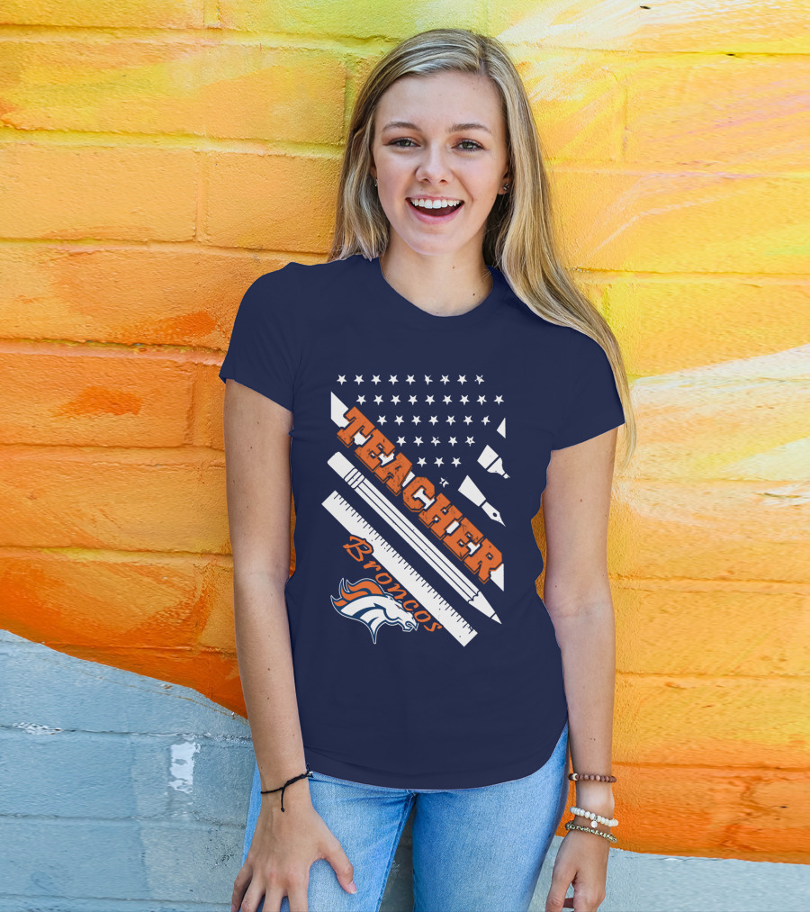 Teacher Broncos Stars And Stripes T-Shirt