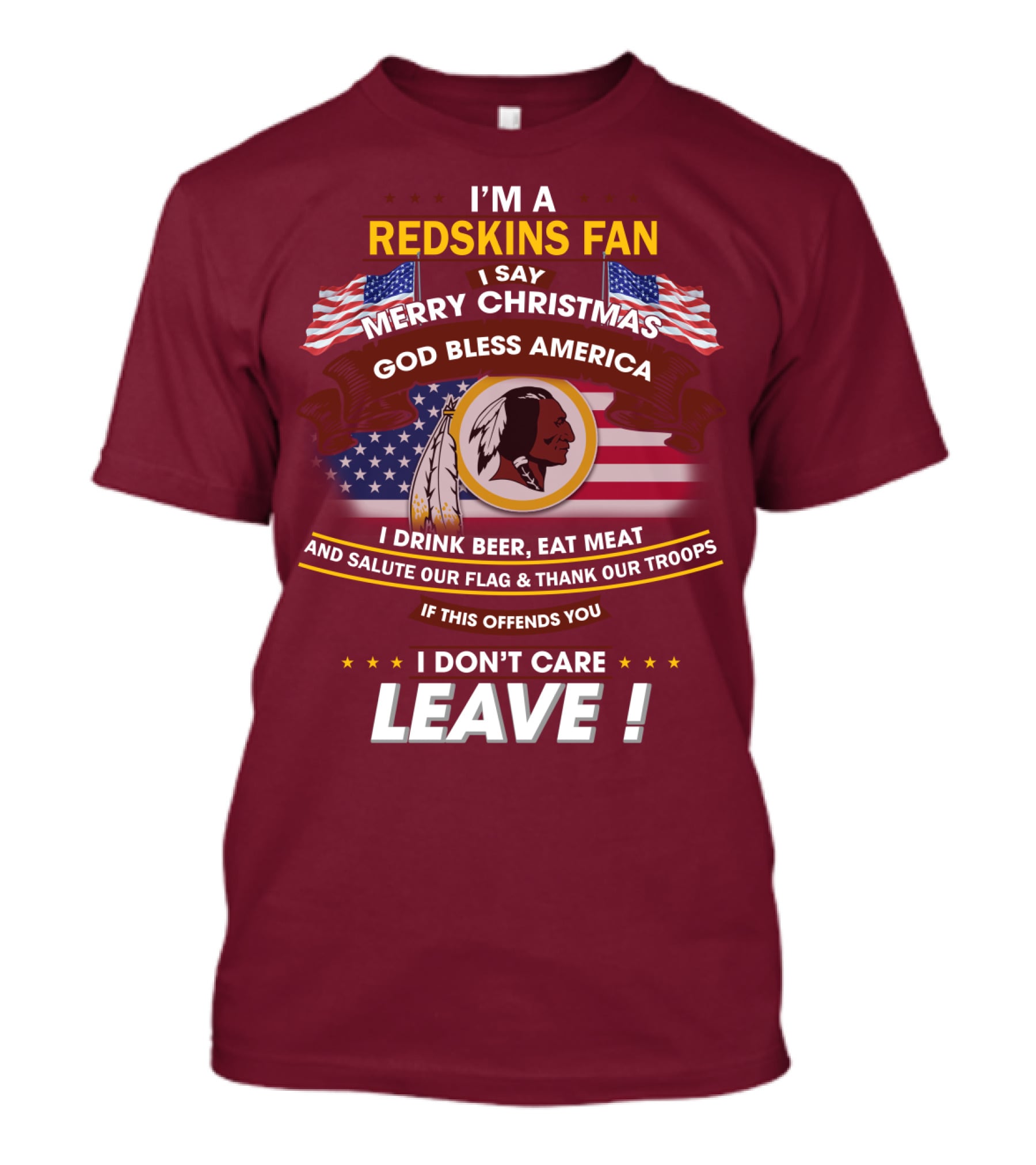 I'm A Redskins Fan Merry Christmas God Bless America T-Shirt