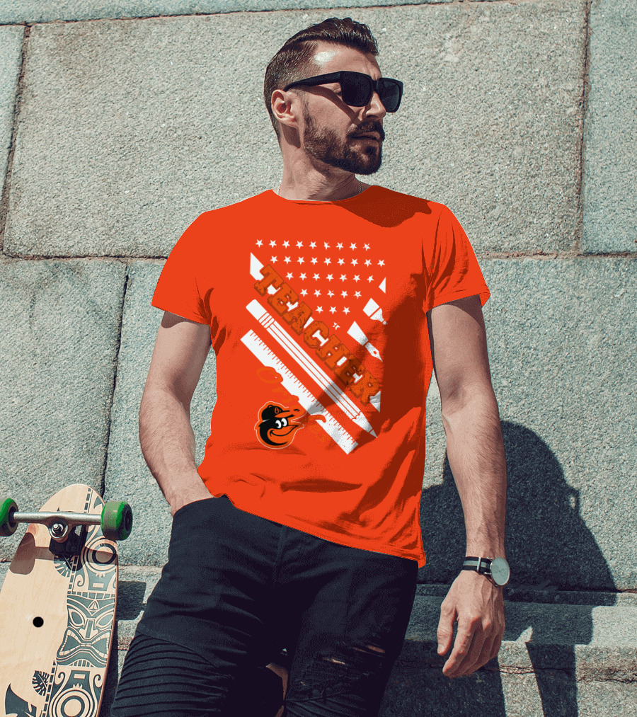 Baltimore Orioles Teacher Stars And Stripes Ruler And Pen T-Shirt
