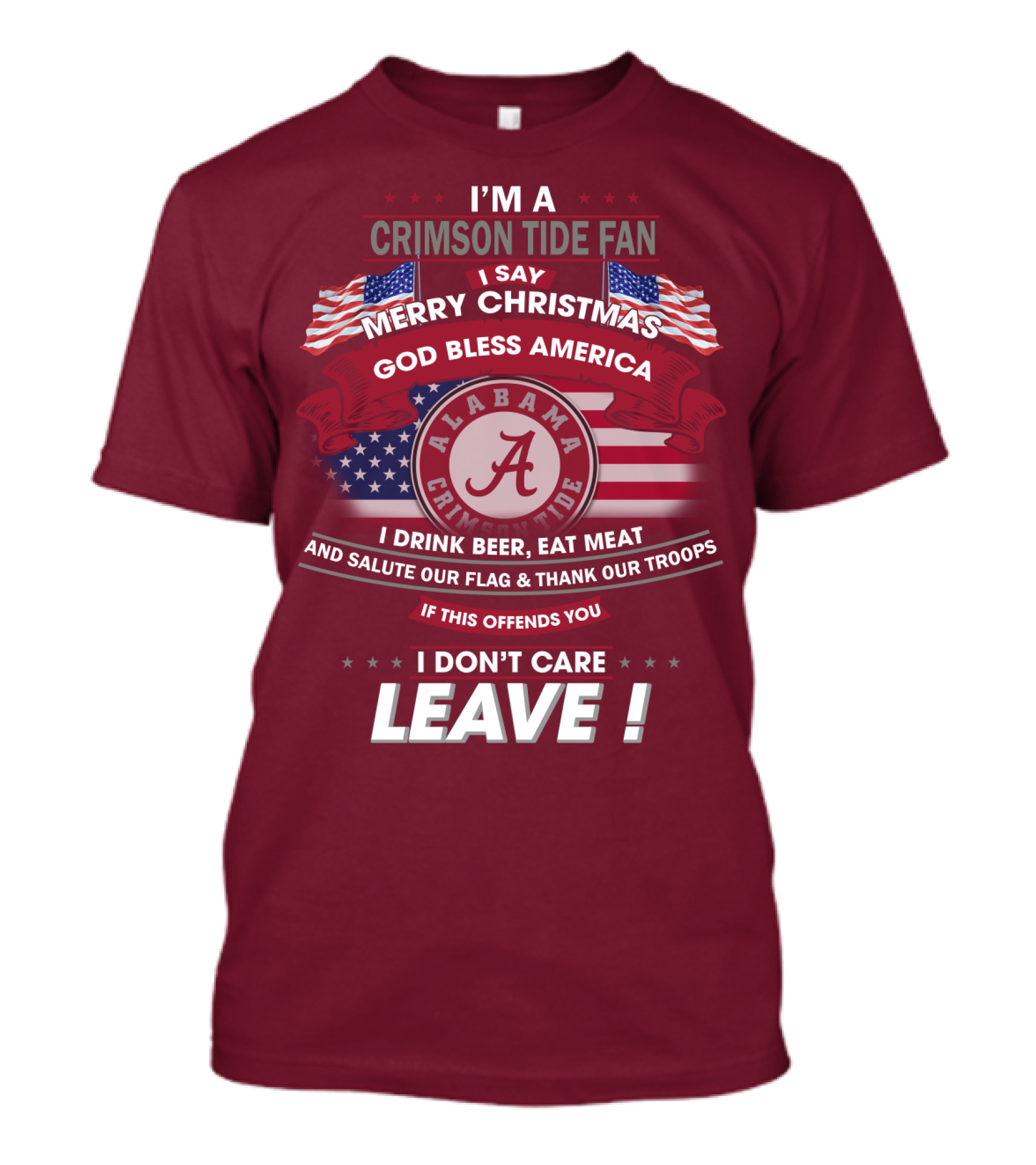I'm A Crimson Tide Fan Merry Christmas God Bless America Alabama Crimson Tide Leave T-Shirt
