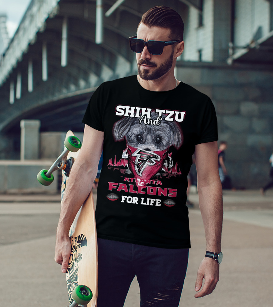 Shih Tzu And Atlanta Falcons For Life T-Shirt