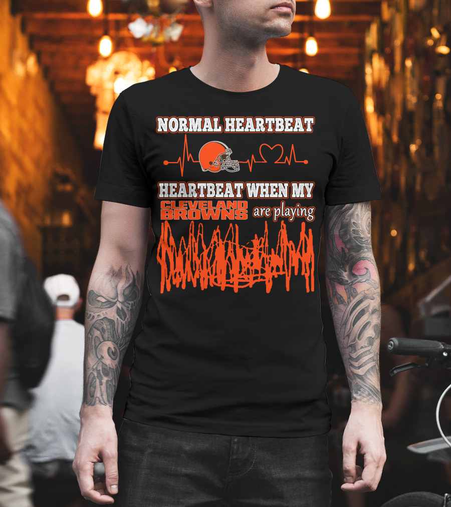Normal Heartbeat Heartbeat When My Cleveland Browns Are Playing T-Shirt