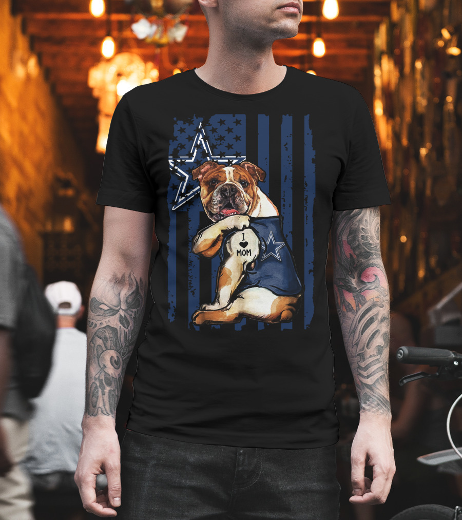 Bulldog I Love Mom Dallas Cowboys Star Navy Blue T-Shirt