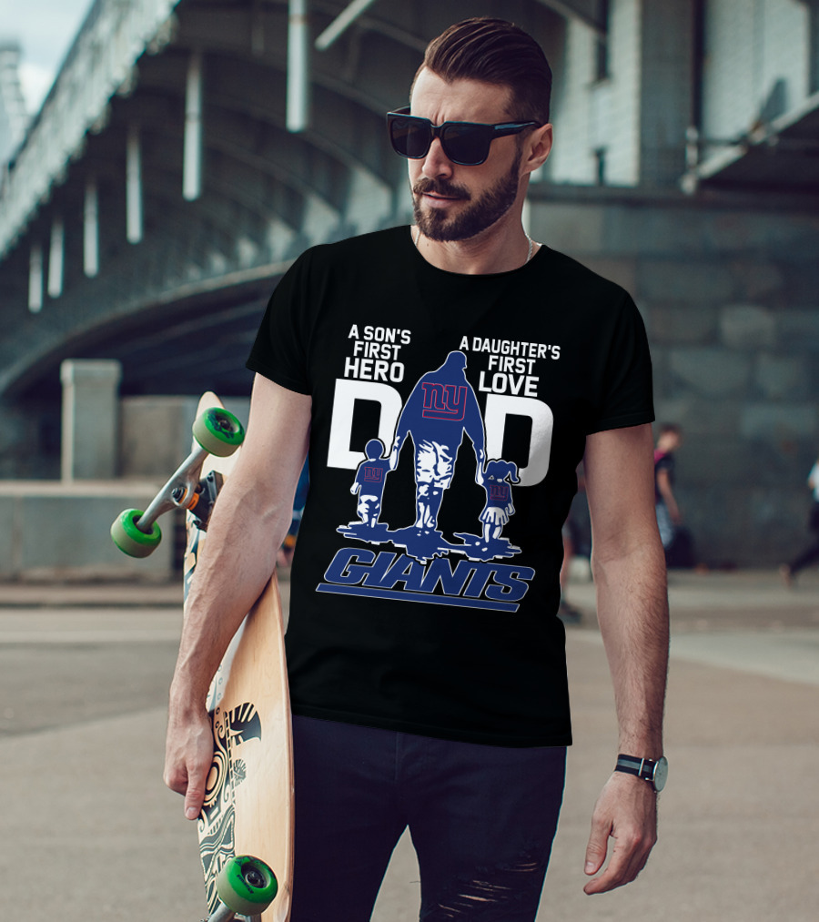 A Son's First Hero A Daughter's First Love NY Giants Dad T-Shirt