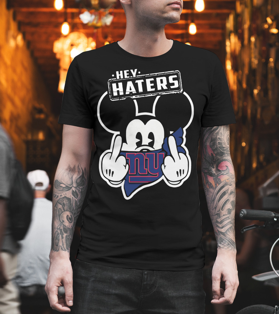 Hey Haters Mick V2 New York Giants T-Shirt