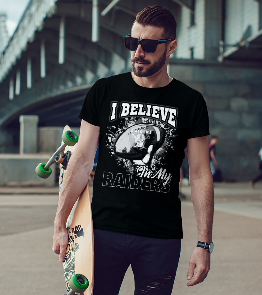 I Believe In My Raiders T-Shirt