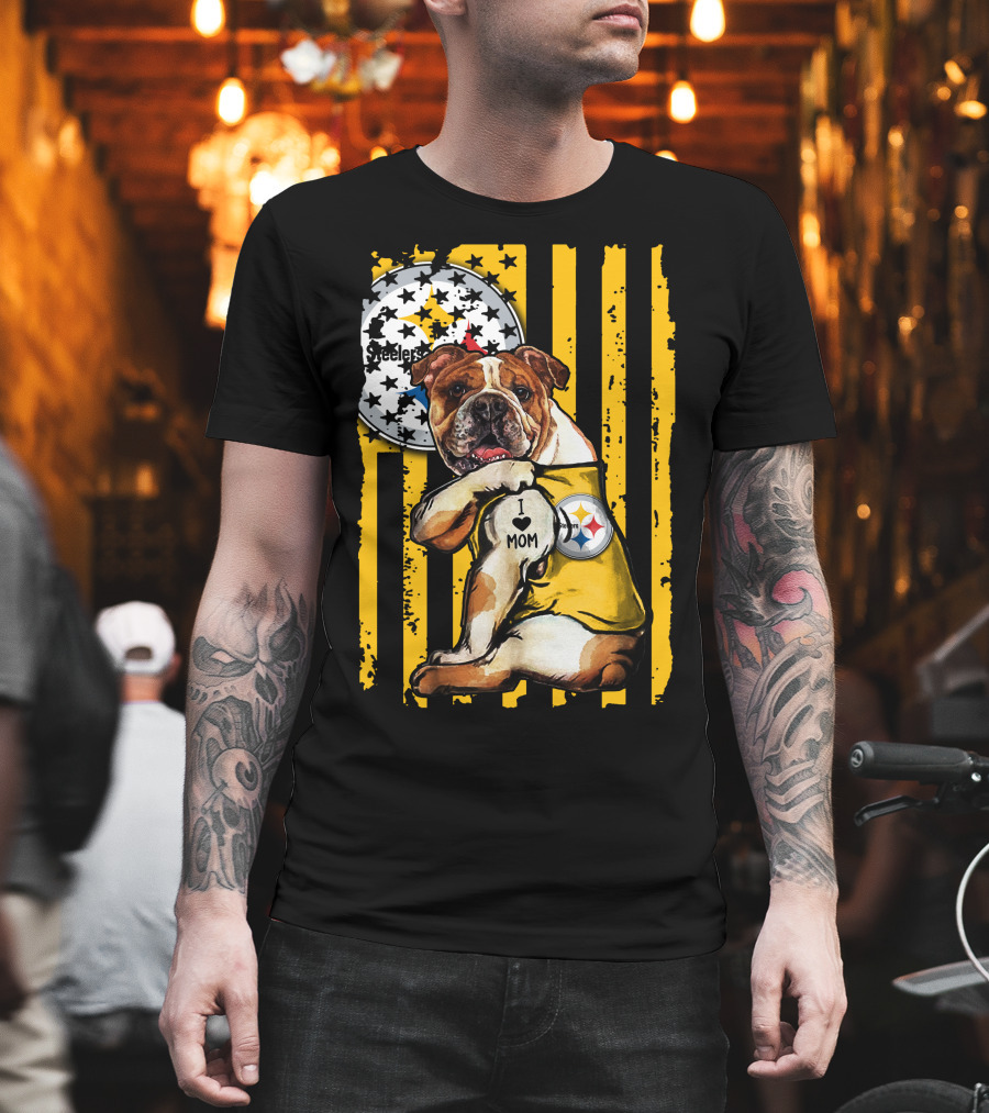 Pittsburgh Steelers Bulldog I Love Mom Stripes T-Shirt