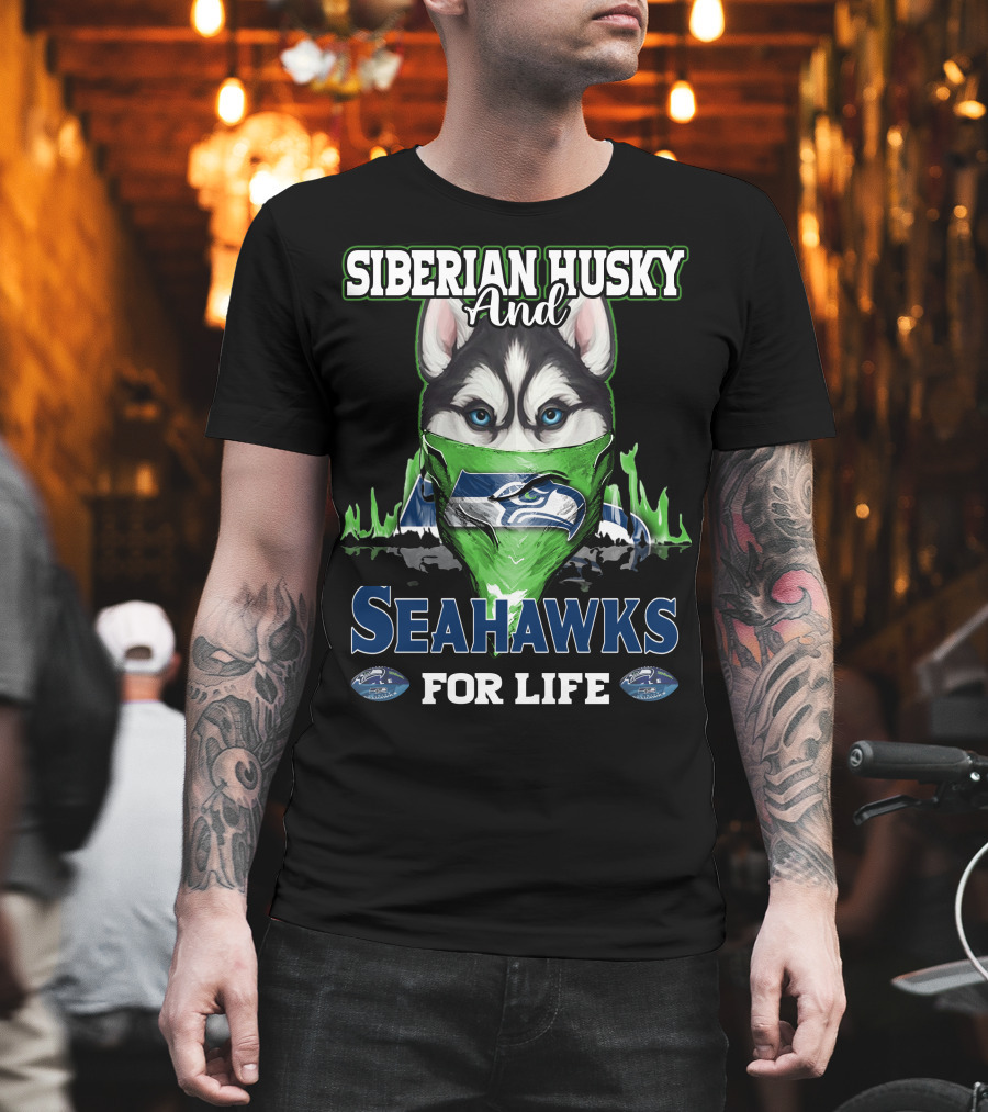 Siberian Husky and Seahawks for Life T-Shirt