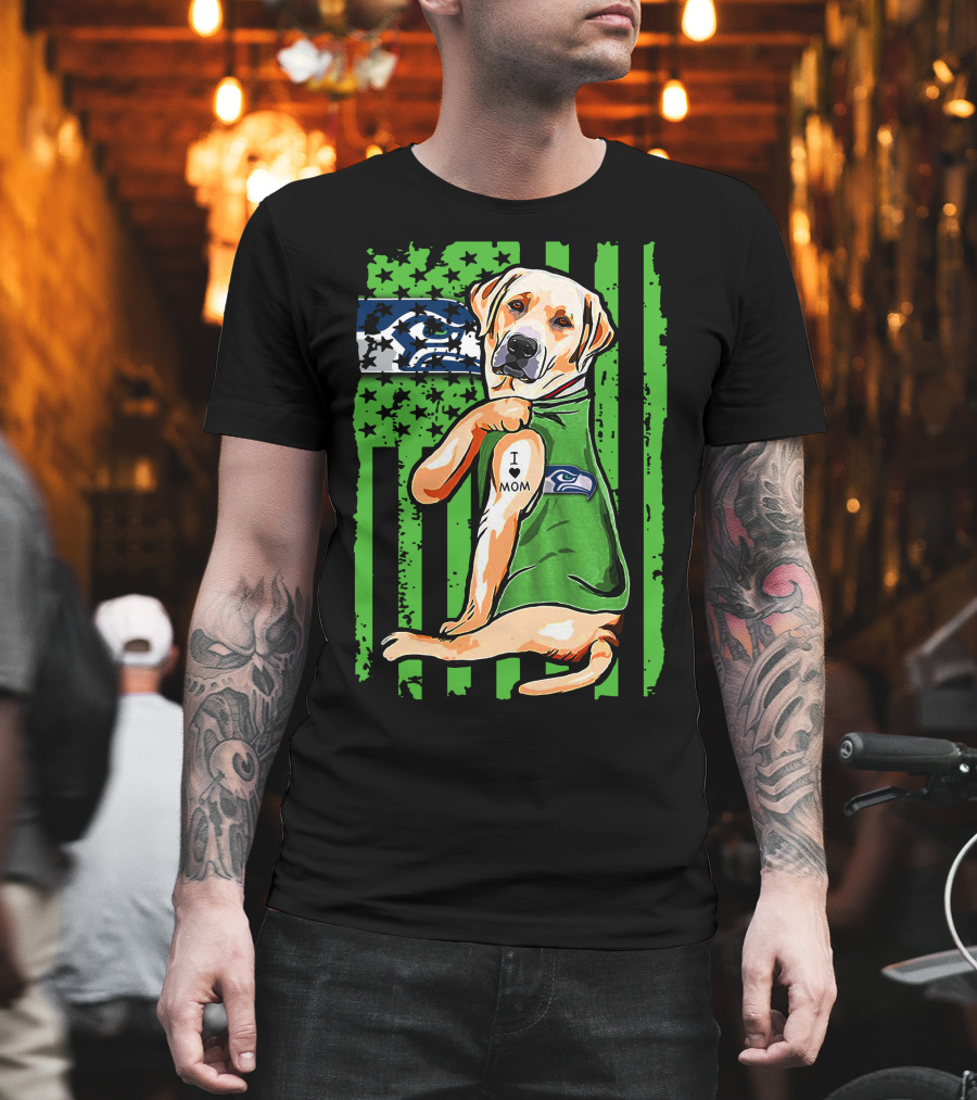 Labrador Retriever Seattle Seahawks Flag I Love Mom Tattoo T-Shirt