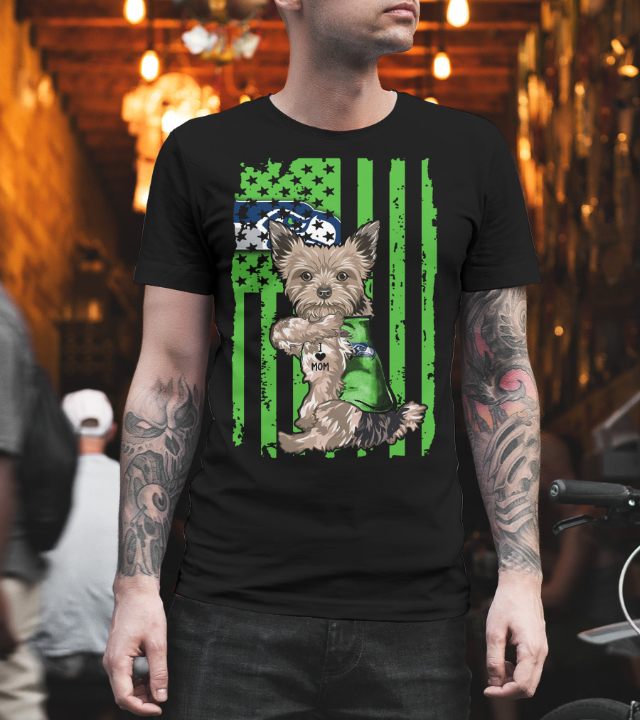 Yorkshire Terrier I Love Mom Seattle Seahawks Flag T-Shirt
