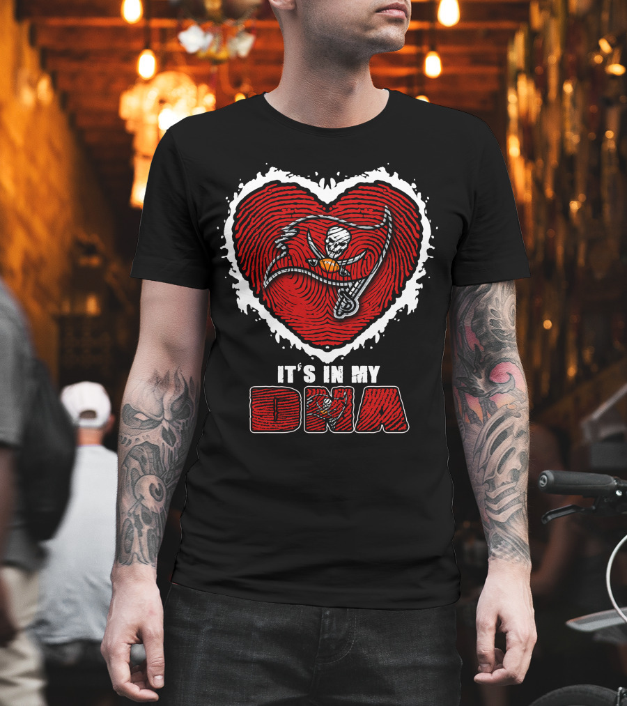 It's In My DNA Tampa Bay Buccaneers T-Shirt