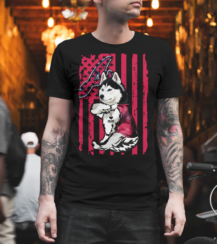 Siberian Husky I Love Mom Atlanta Braves T-Shirt