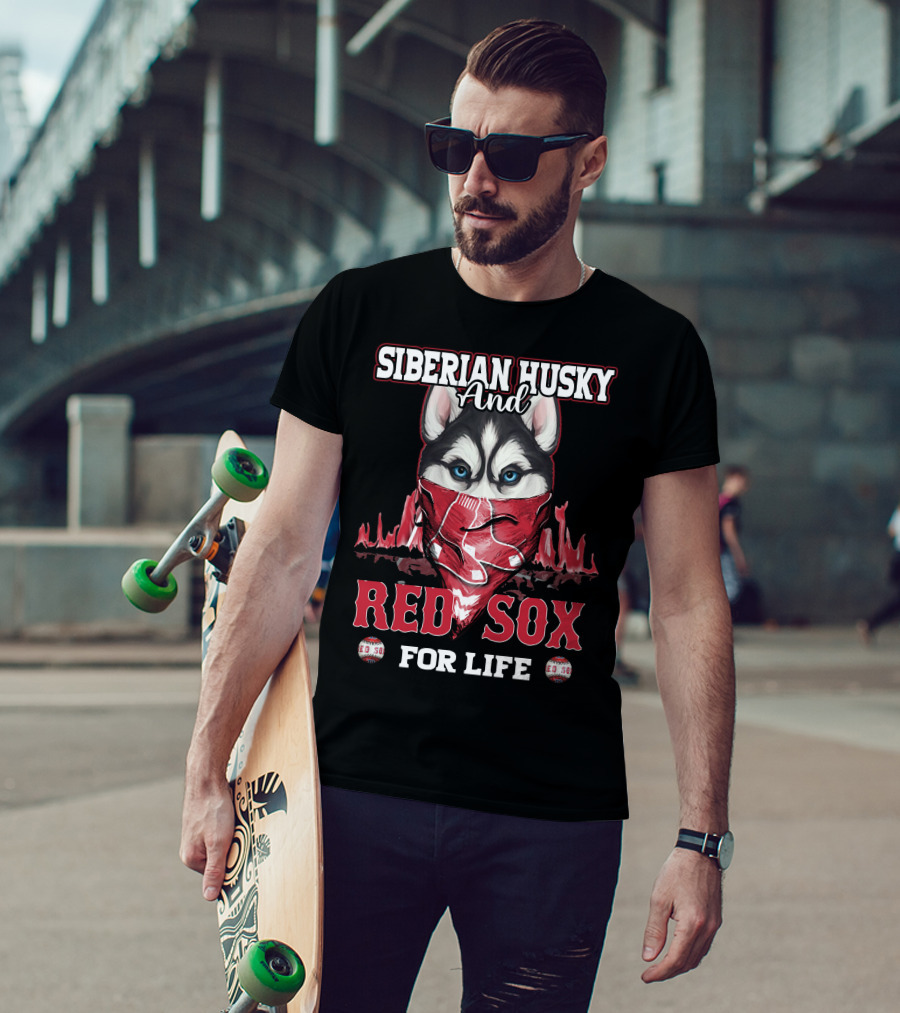 Siberian Husky And Red Sox For Life T-Shirt