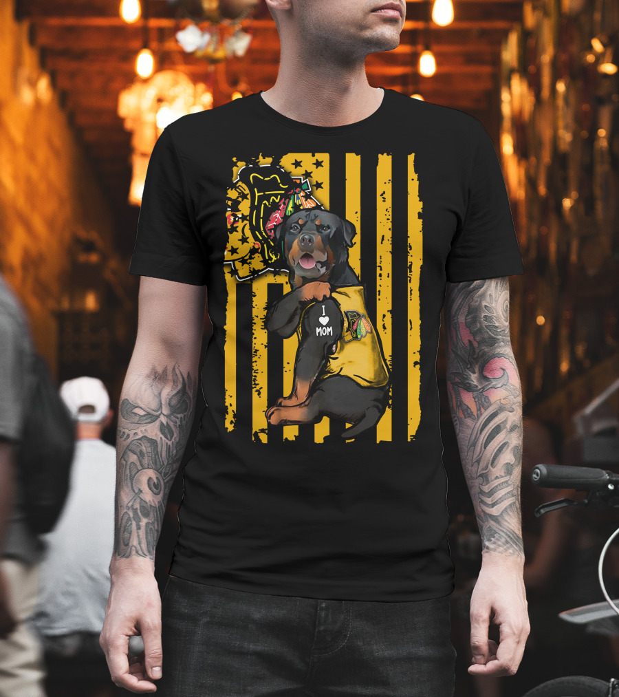 Rottweiler I Love Mom Chicago Blackhawks Star Stripes T-Shirt