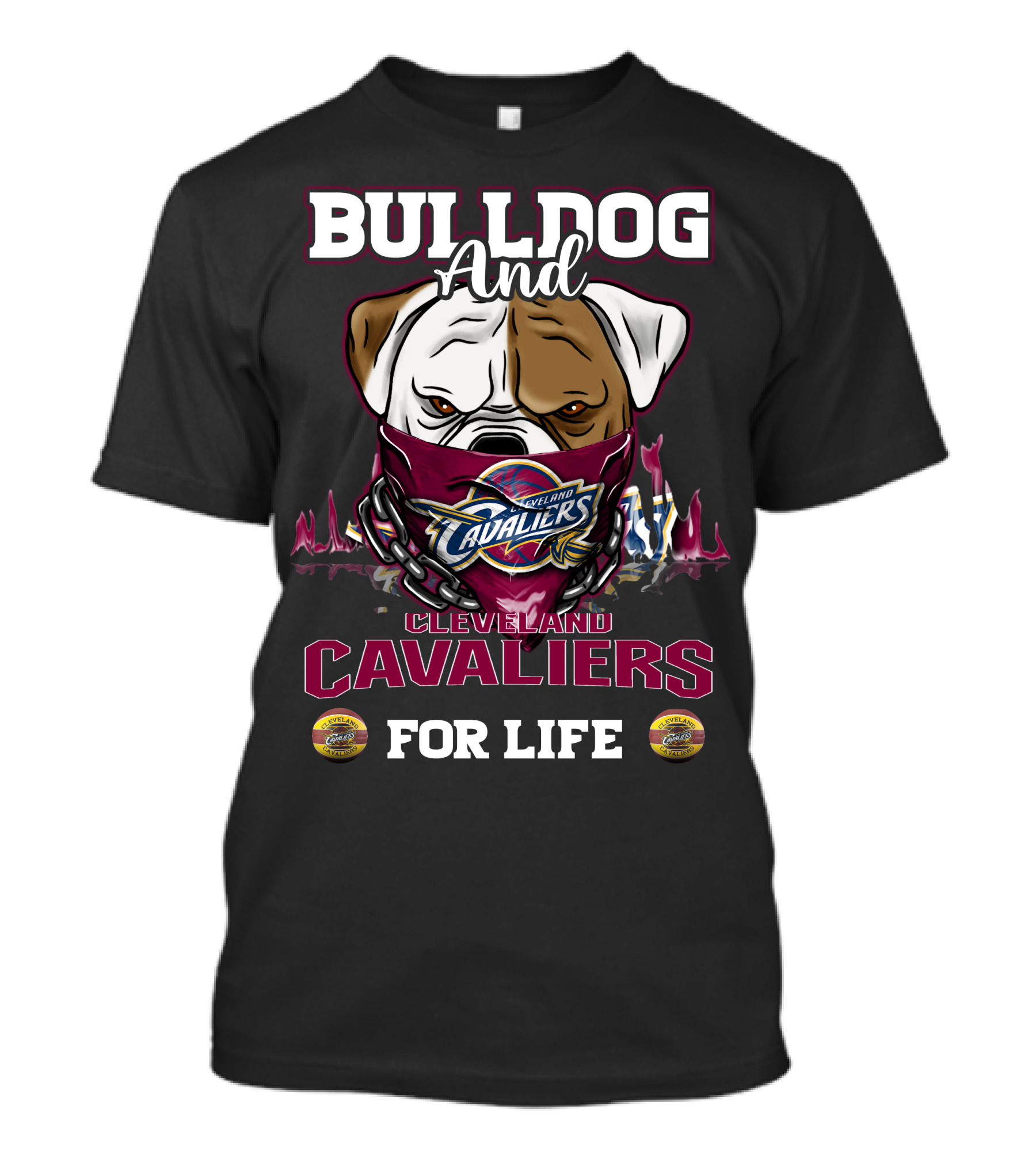 Bulldog And Cleveland Cavaliers For Life T-Shirt