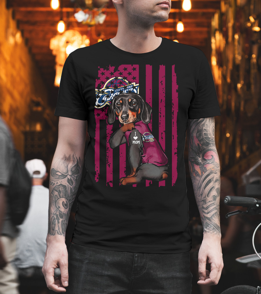 Cleveland Cavaliers Dachshund I Love Mom T-Shirt