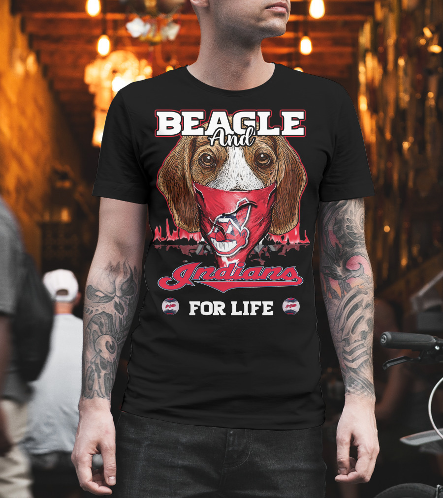 Beagle And Indians For Life T-Shirt