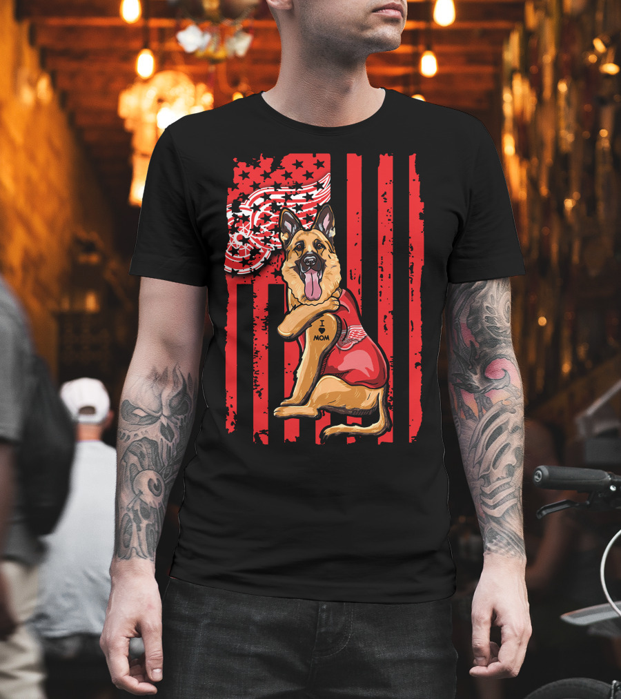 German Shepherd With Detroit Red Wings And I Love Mom Tattoo Flag Background T-Shirt
