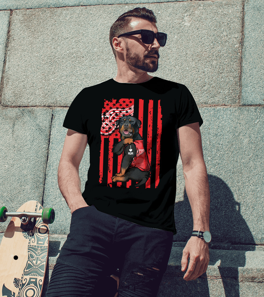 Rottweiler I Love Mom Detroit Red Wings American Flag T-Shirt