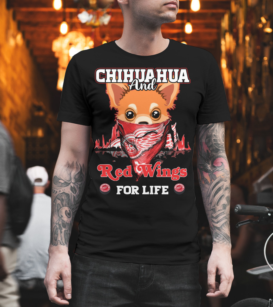 Chihuahua And Red Wings For Life T-Shirt