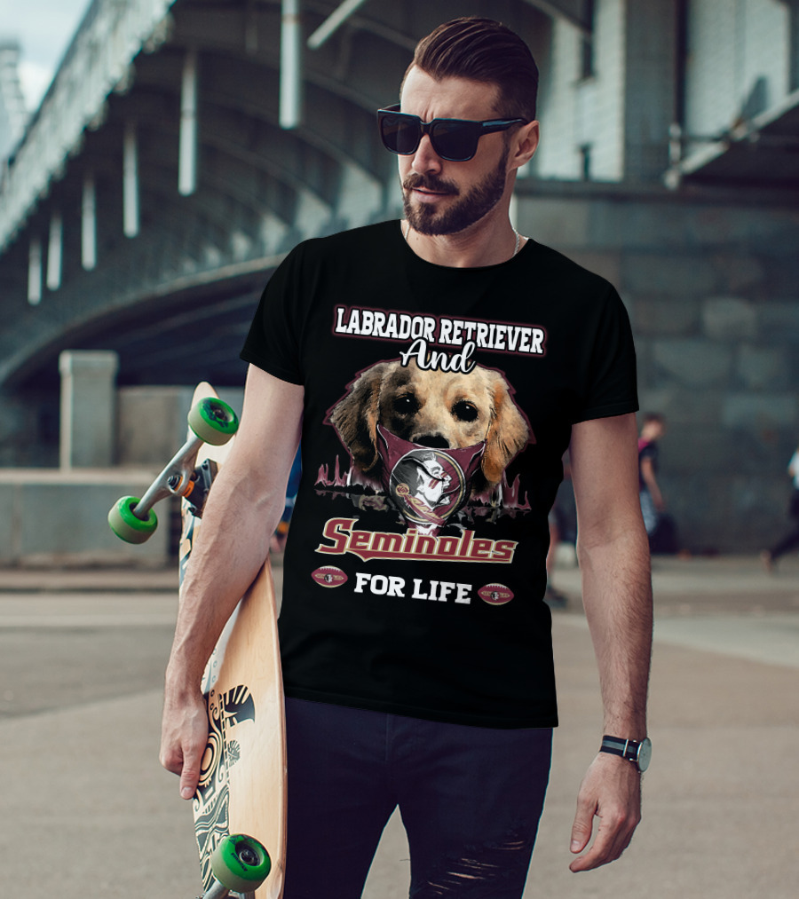 Labrador Retriever And Seminoles For Life T-Shirt