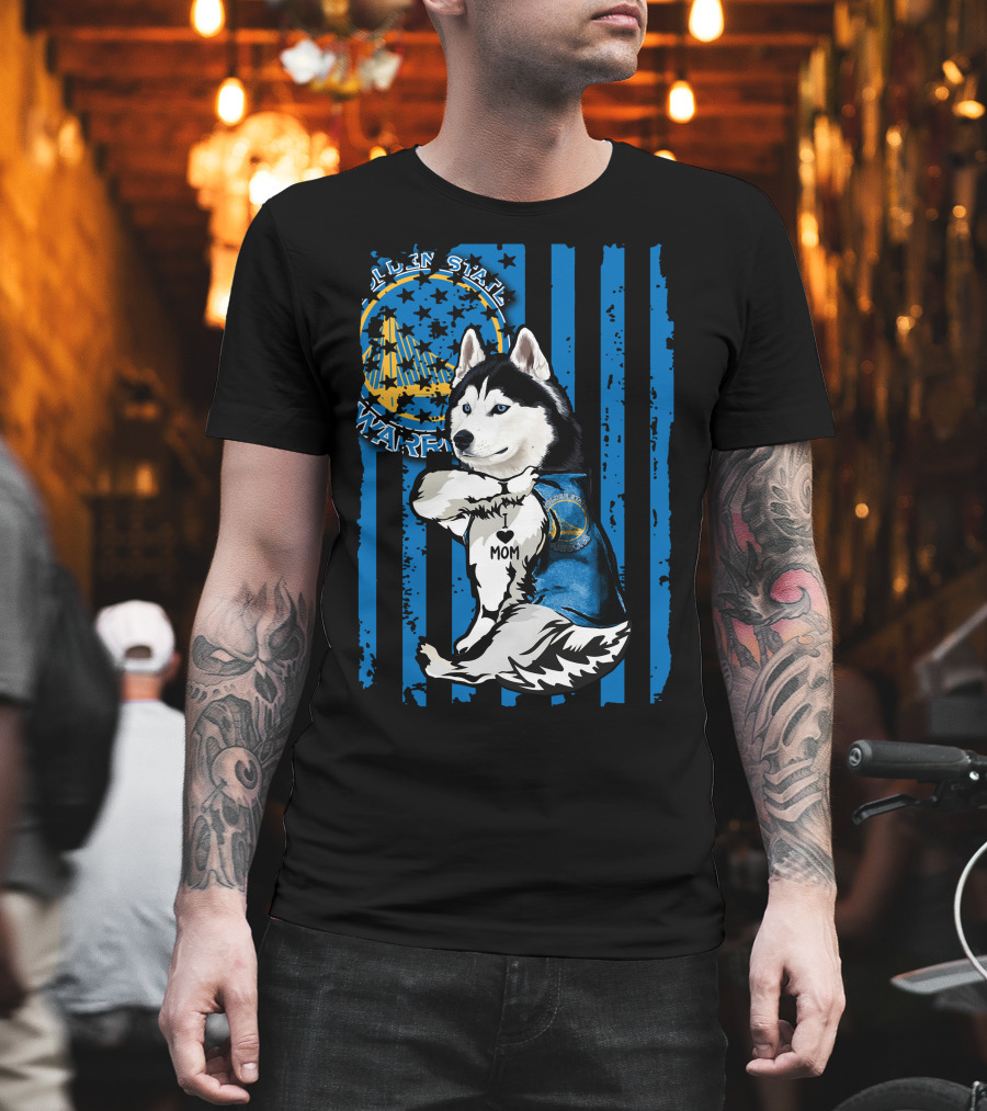 Siberian Husky I Love Mom Golden State Warriors T-Shirt