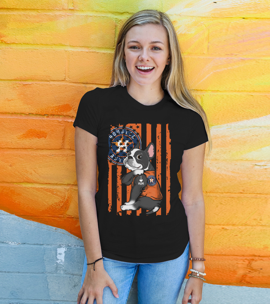Boston Terrier I Love Mom Houston Astros Fan T-Shirt