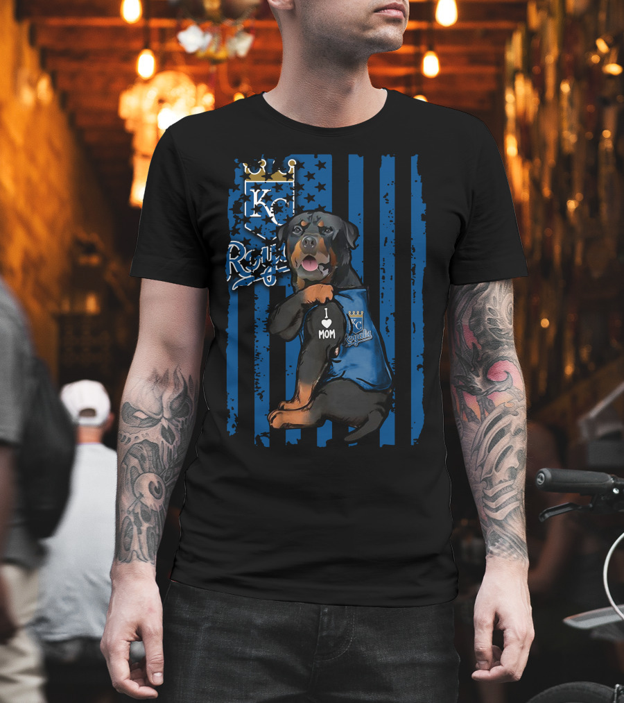 Rottweiler I Love Mom Kansas City Royals Fan T-Shirt
