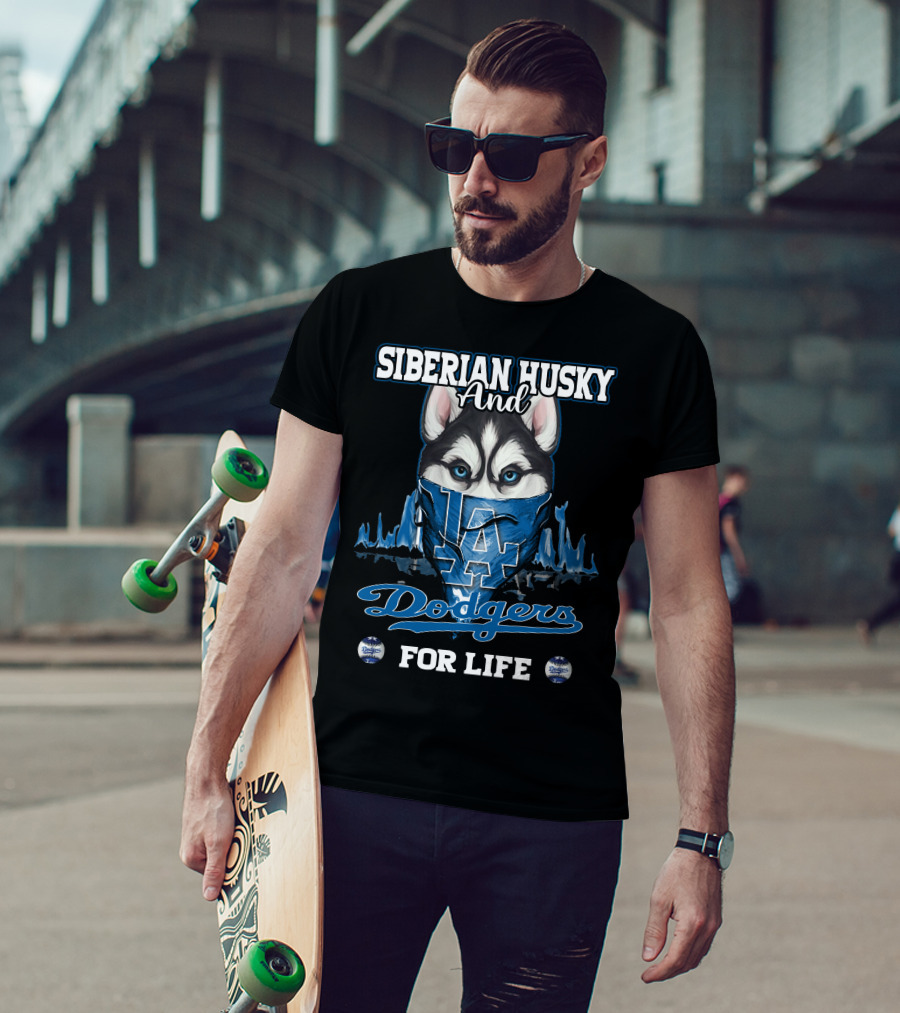 Siberian Husky And Los Angeles Dodgers For Life T-Shirt