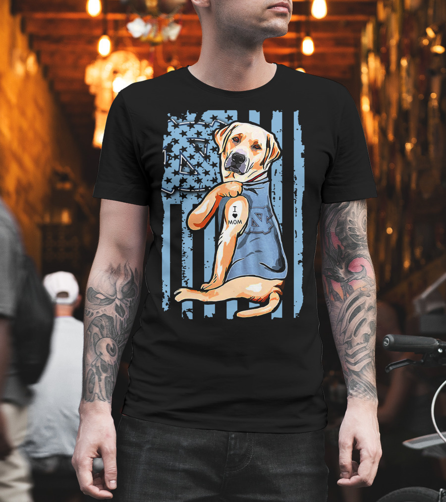 Labrador Retriever I Love Mom North Carolina Tar Heels T-Shirt