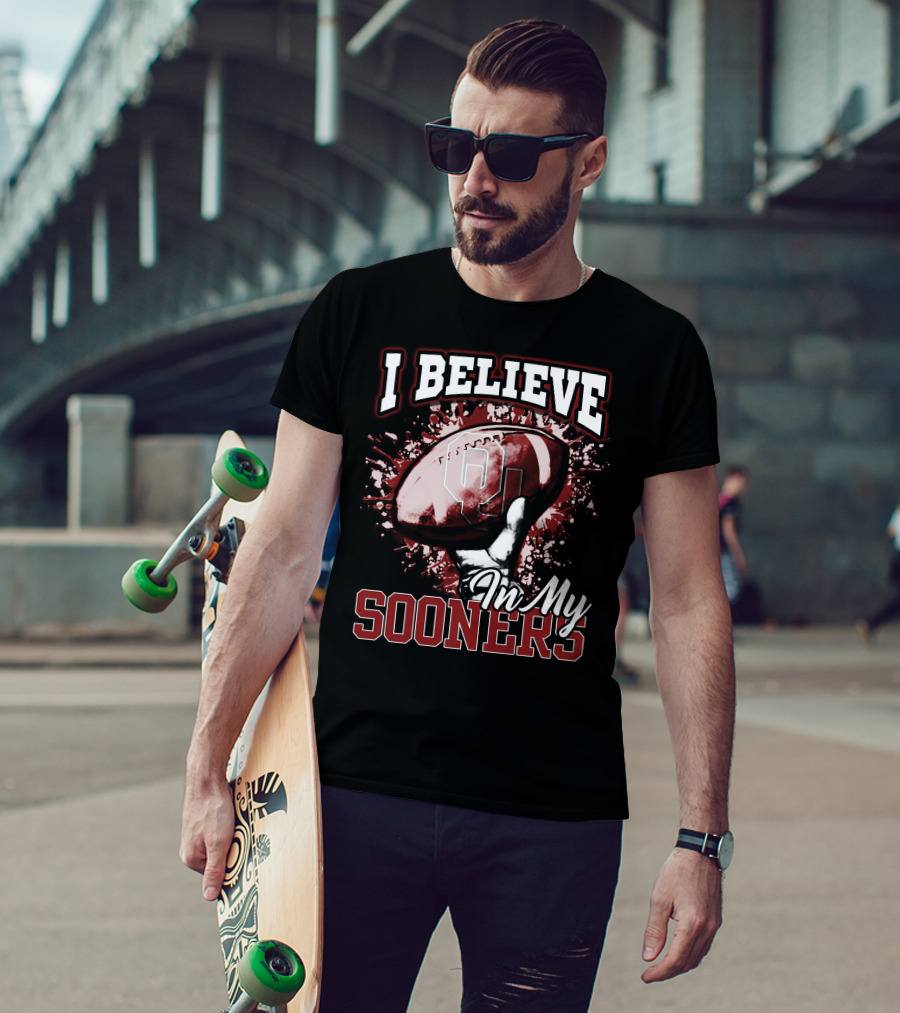I Believe In My Oklahoma Sooners Football T-Shirt