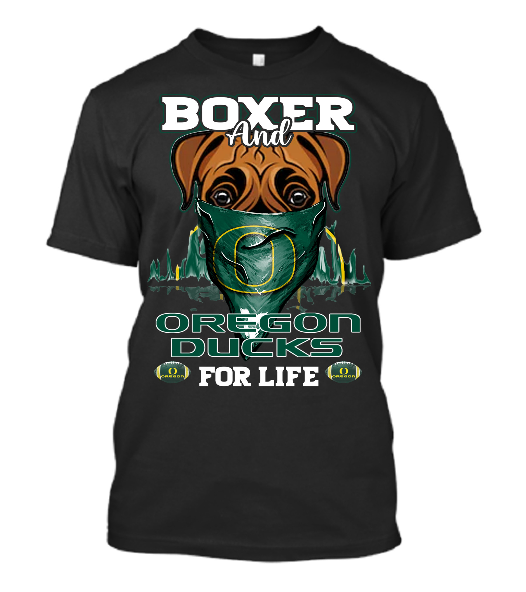 Boxer And Oregon Ducks For Life T-Shirt