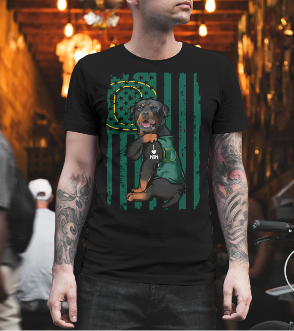 Rottweiler I Love Mom Oregon Ducks Flag T-Shirt Rottweiler I Love Mom Oregon Ducks Flag T-Shirt