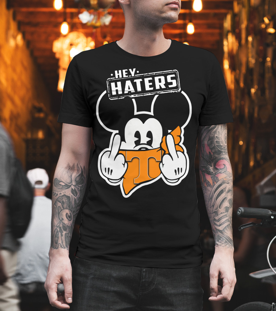 Hey Haters Mick Tennessee Volunteers T-Shirt