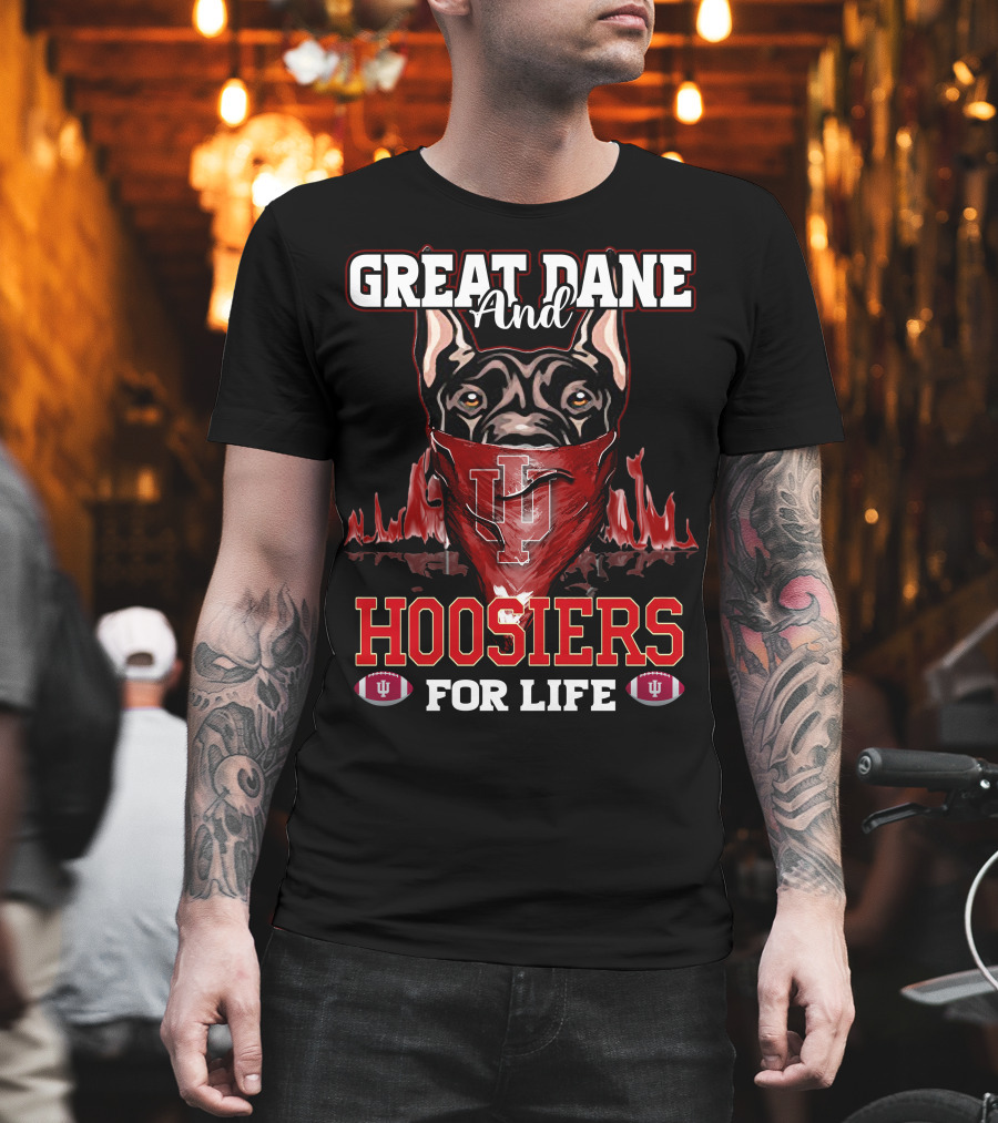 Great Dane And Hoosiers For Life Indiana University Football T-Shirt