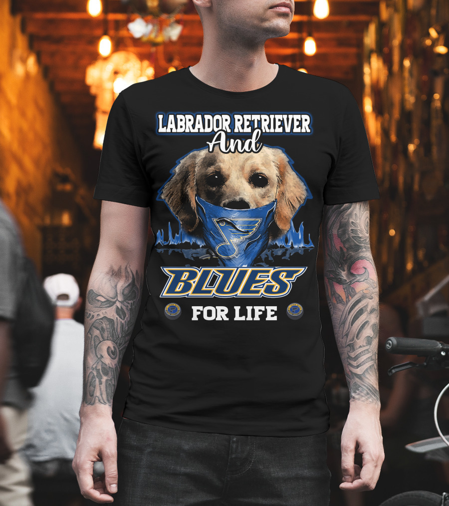 Labrador Retriever and St. Louis Blues for Life T-Shirt