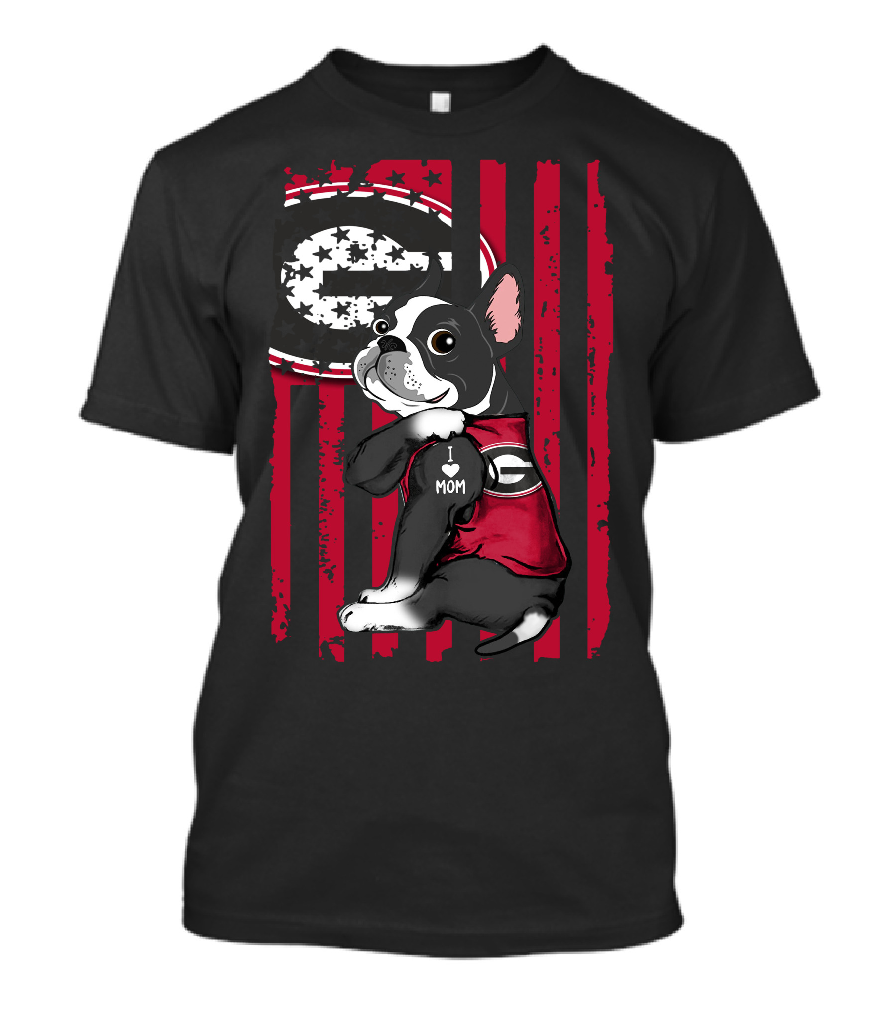 Boston Terrier Georgia Bulldogs I Love Mom T-Shirt