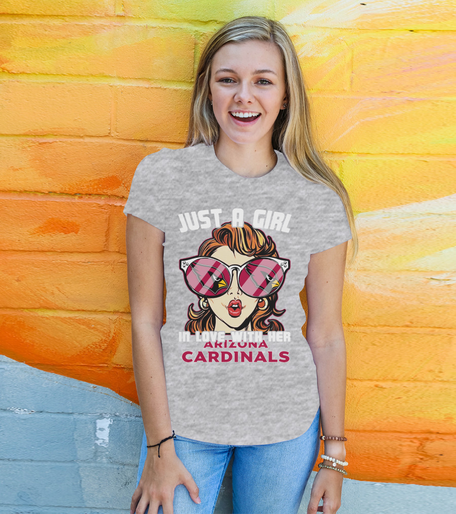Just A Girl In Love With Her Arizona Cardinals T-Shirt