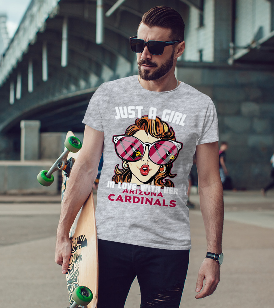 Just A Girl In Love With Her Arizona Cardinals T-Shirt