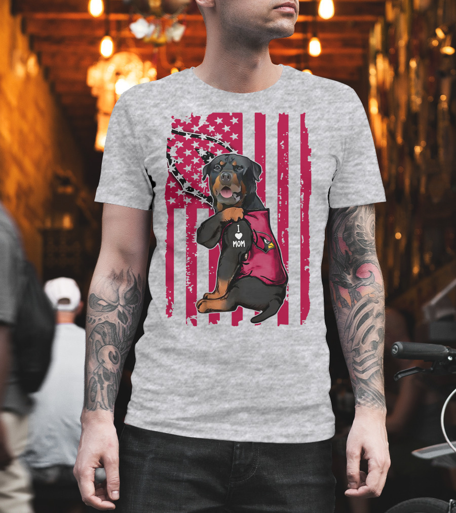 Rottweiler I Love Mom Arizona Cardinals USA Flag T-Shirt