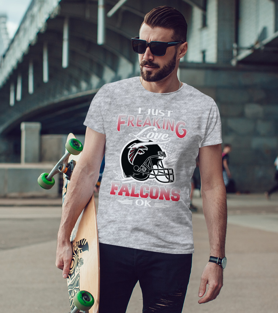 I Just Freaking Love Atlanta Falcons Ok T-Shirt