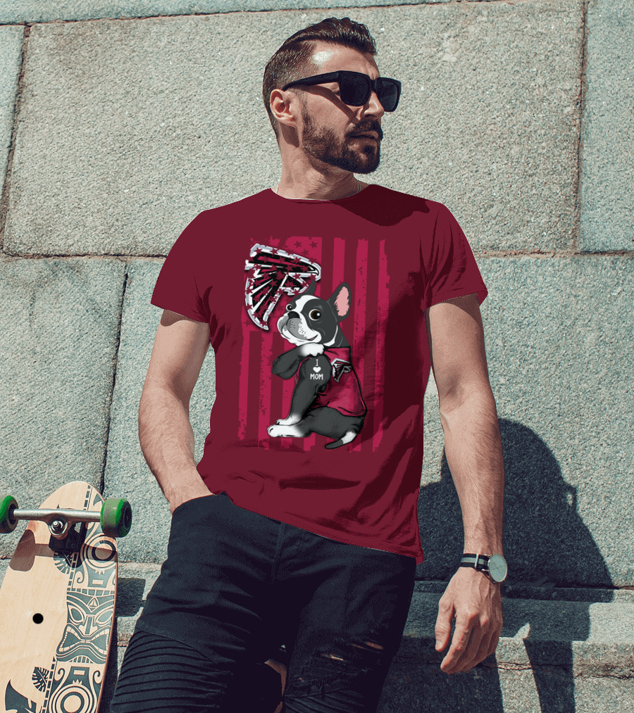 Boston Terrier I Love Mom Atlanta Falcons T-Shirt