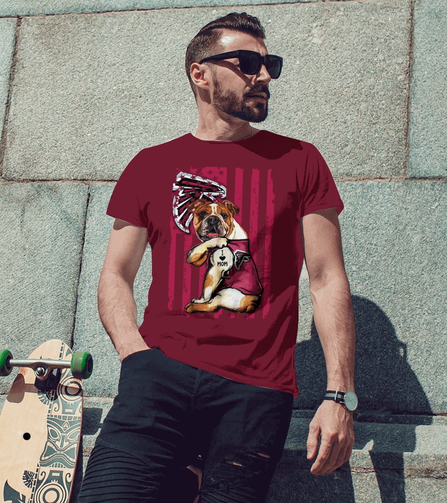 Bulldog Atlanta Falcons I Love Mom Patriotic T-Shirt